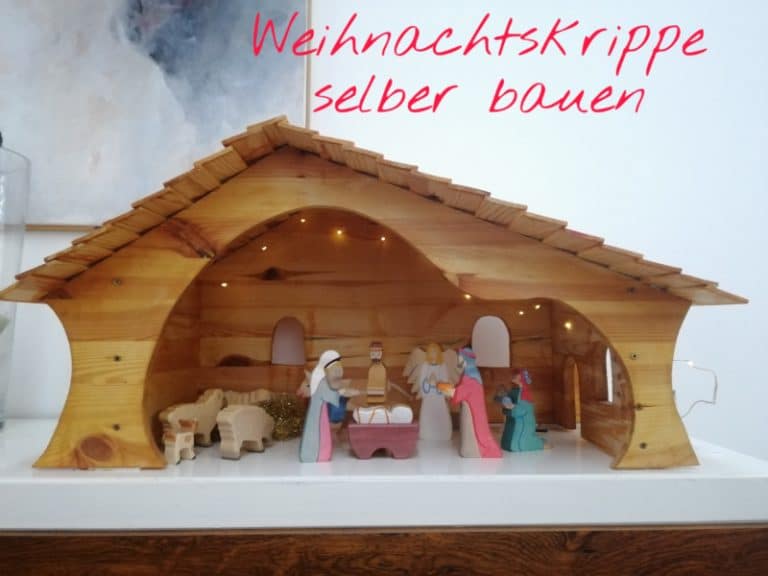 Bauanleitung für eine Weihnachtskrippe